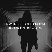 Рингтон Dwin & Pollyanna - Broken Record на звонок скачать