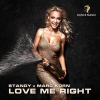 Рингтон Standy & Marc Korn - Love Me Right на звонок скачать