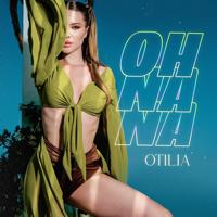 Рингтон Otilia - Oh Na Na на звонок скачать