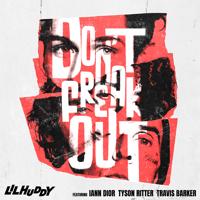 Рингтон LILHUDDY & iann dior, Travis Barker, Tyson Ritter - Don't Freak Out на звонок скачать
