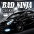 Рингтон BAD NINJA - Fire Up на звонок скачать