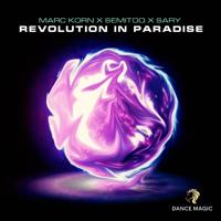 Рингтон Marc Korn & Semitoo, Sary - Revolution In Paradise на звонок скачать