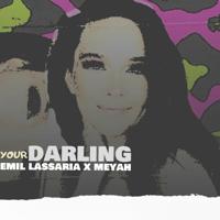 Рингтон Emil Lassaria & Meyah - Your Darling на звонок скачать