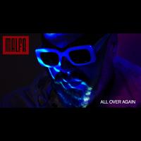 Рингтон Malfa - All Over Again на звонок скачать
