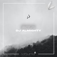 Рингтон Dj Almighty - Solo на звонок скачать