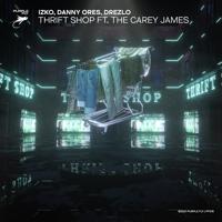 Рингтон IZKO & Danny Ores, Drezlo, The Carey James - Thrift Shop на звонок скачать