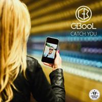Рингтон C-BooL - Catch You (Andrey Vertuga Remix) на звонок скачать