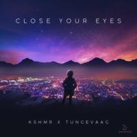 Рингтон KSHMR & Tungevaag - Close Your Eyes на звонок скачать