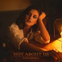 Рингтон Alis Shuka - Not About Us на звонок скачать