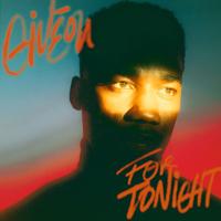 Рингтон Giveon - For Tonight на звонок скачать
