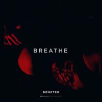 Рингтон Demeter - Breathe на звонок скачать