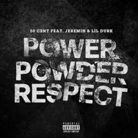 Рингтон 50 Cent & Jeremih, Lil Durk - Power Powder Respect на звонок скачать