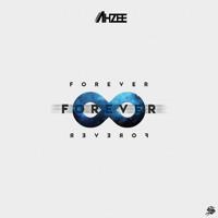 Рингтон Ahzee - Forever на звонок скачать