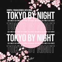 Рингтон Coopex & Nito-Onna, Yohan Gerber - Tokyo By Night на звонок скачать