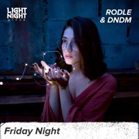 Рингтон Rodle & DNDM - Friday Night на звонок скачать