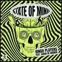 Рингтон Bingo Players & Sarah De Warren - State Of Mind на звонок скачать